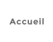 Accueil